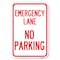 Signmission Emergency Lane No Parking Sign Heavy-Gauge Aluminum Sign, 12" x 18", A-1218-24109 A-1218-24109 - alternate 1